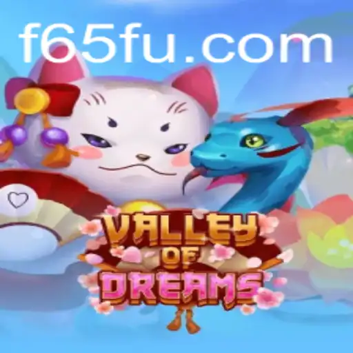 Explorando o Mundo de ValleyofDreams e a Inovadora Plataforma F65.COM